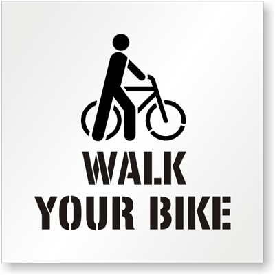 Walk Your Bike Stencil
Bike Stencil