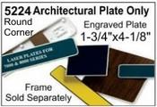 5224 Architectural Engraved Nameplate 1-3/4"x4-1/8"
