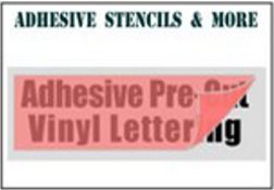 Vinyl Adhesive Stencils