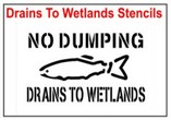 Drains to Wetlands Stencil Sets, Qty. 1, 10 and 50 Pack