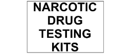 Drug / Narcotic Testing Kits
