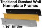 Traditional Aluminum Wall Frames - 1/16
