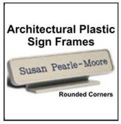 Plastic Sign Frames, Rounded Corner