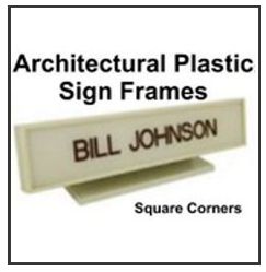 Plastic Sign Frames, Square Corner