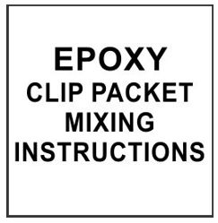 Epoxy Clip Pack Instructions