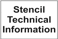 Technical Information Regarding Large Scale Stencils