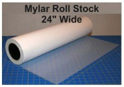 Mylar 24 inch x 500 feet roll stock