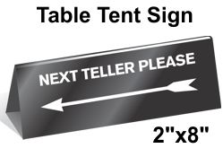 2" x 8" Next Teller Table Top Tent Sign