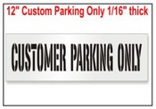 Customer Parking Only Stencils