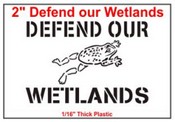 Defend Our Wetlands Stencil