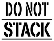 Do Not Stack Shipping Stencil