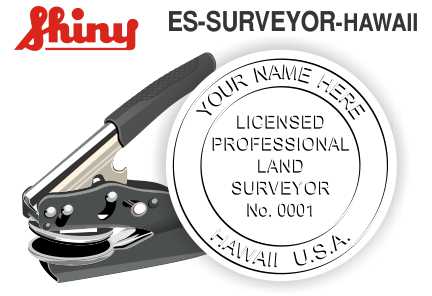 Hawaii Surveyor Embossing Seal