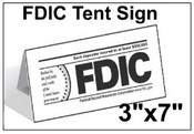 3" x 7" FDIC Tent Tabletop Sign
FDIC Sign
FDIC