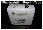 Re-Print Tabs
Fingerprint Reprint Tabs
Reprint Fingerprint Tabs