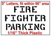 Fire Fighter Parking Stencil