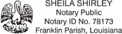 Notary Stamp
Louisiana Pre-Inked Notary Stamp