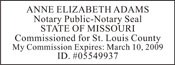 Notary Stamp
Missouri Pre-Inked Notary Stamp