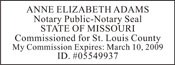 Notary Stamp
Missouri Pre-Inked Notary Stamp