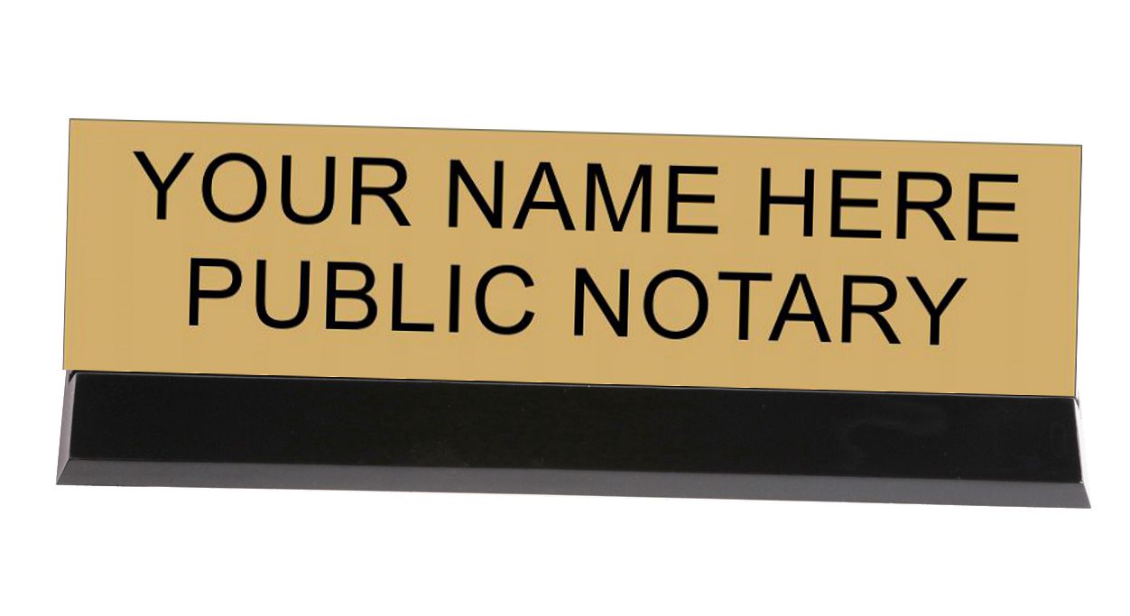 Notary Public Nameplate