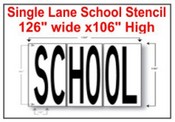 SINGLE LANE SCHOOL STENCIL,  126" wide x 106"