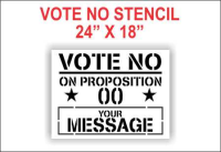 Vote No on Proposition Stencil