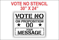 Vote No on Proposition Stencil