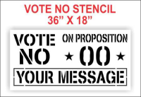 Vote No on Proposition Stencil