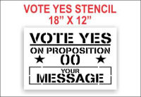 Vote Yes on Proposition Stencil