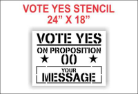 Vote Yes on Proposition Stencil