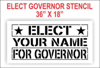 Elect Governor Stencil